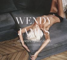 Album cover for The Price of the Ticket by Wendy James