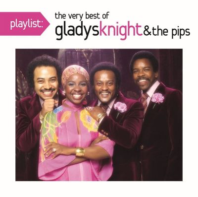 Playlist: The Very Best of Gladys Knight & the Pips