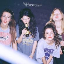 Album cover for Leave Me Alone by Hinds