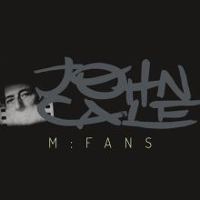 Album cover for M:FANS by John Cale