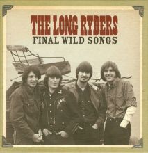 Album cover for Final Wild Songs by The Long Ryders