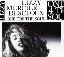 Album cover for One for the Soul by Lizzy Mercier Descloux