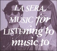 Album cover for Music for Listening to Music To by La Sera