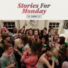 Album cover for Stories for Monday by The Summer Set
