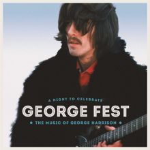 Album cover for George Fest: A Night to Celebrate the Music of George Harrison [CD/DVD] by Various Artists