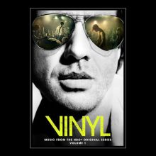Album cover for Vinyl: Music from the HBO Original Series, Vol. 1 by Original TV Soundtrack