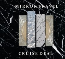 Album cover for Cruise Deal by Mirror Travel