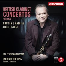 Album cover for British Clarinet Concertos, Vol. 2: Britten, Mathias, Finzi, Cooke by Michael Collins / BBC Symphony Orchestra