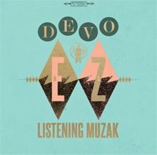 Album cover for EZ Listening Muzak [Antique Walnut Vinyl] by Devo