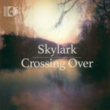 Album cover for Crossing Over by Skylark