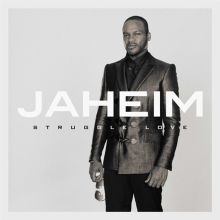 Album cover for Struggle Love by Jaheim
