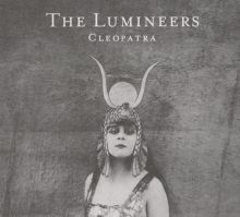 Album cover for Cleopatra by The Lumineers