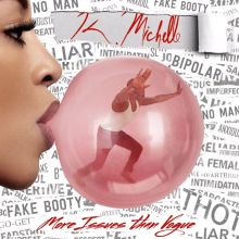Album cover for More Issues Than Vogue by K. Michelle