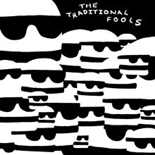 Album cover for Fools Gold by The Traditional Fools