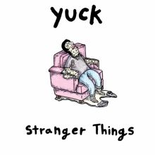Album cover for Stranger Things by Yuck