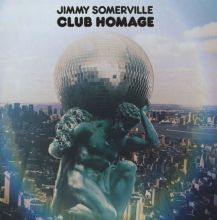 Album cover for Club Homage by Jimmy Somerville