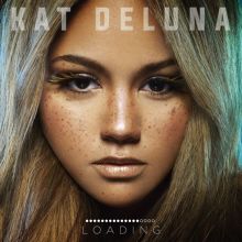 Album cover for Loading by Kat DeLuna