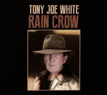 Album cover for Rain Crow by Tony Joe White