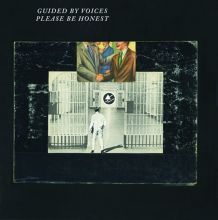 Album cover for Please Be Honest by Guided by Voices