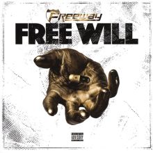 Album cover for Free Will by Freeway