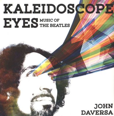 Kaleidoscope Eyes: Music of the Beatles