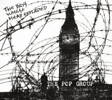 Album cover for The Boys Whose Head Exploded by The Pop Group