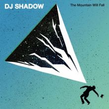 Album cover for The Mountain Will Fall by DJ Shadow