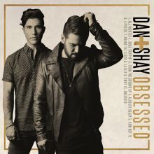 Album cover for Obsessed by Dan + Shay
