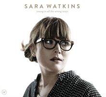 Album cover for Young in All the Wrong Ways by Sara Watkins