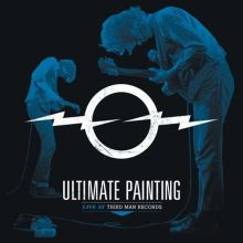Album cover for Live at Third Man Records by Ultimate Painting