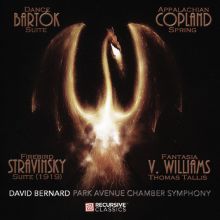 Album cover for Bartók: Dance Suite; Copland: Appalachian Spring; Stravinsky: Firebird Suite; Vaughan Williams: Fantasia by Park Avenue Chamber Symphony / David Bernard