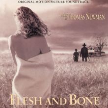 Flesh and Bone [Original Motion Picture Soundtrack]