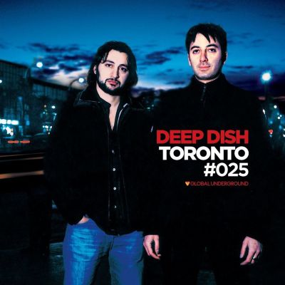 Global Underground 025: Toronto