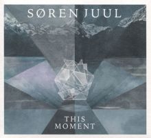 Album cover for This Moment by Søren Juul