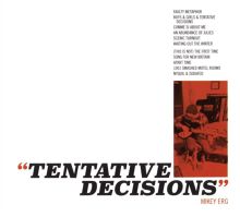 Album cover for Tentative Decisions by Mikey Erg