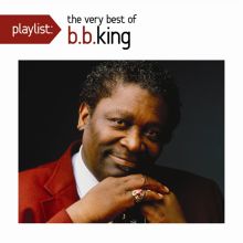 Playlist: The Very Best of B.B. King