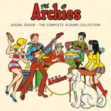 Album cover for Sugar, Sugar: The Complete Albums Collection by The Archies