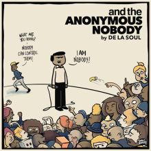 Album cover for And the Anonymous Nobody by De La Soul