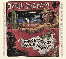 Album cover for Thousand Mile Night by Jonah Tolchin