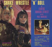 Album cover for Shake, Wrestle 'n' Roll by Exotic Adrian Street / The Pile Drivers