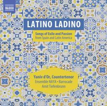 Album cover for Latino Ladino: Songs of Exile & Passion from Spain and Latin America by Yaniv d'Or