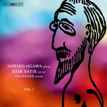 Album cover for Noriko Ogawa plays Erik Satie on an 1890 Erard piano, Vol. 1 by Noriko Ogawa