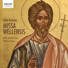 Album cover for John Tavener: Missa Wellensis by Wells Cathedral Choir / Matthew Owens