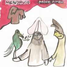 Album cover for More Amor by Mendrugo