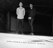 Album cover for Nearness by Brad Mehldau / Joshua Redman