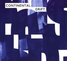 Album cover for Continental Drift by Various Artists