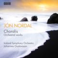 Jón Nordal: Choralis - Orchestral Works
