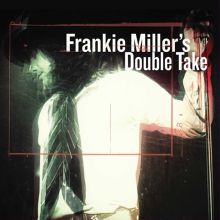 Album cover for Double Take by Frankie Miller