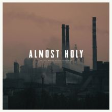 Almost Holy [Original Motion Picture Soundtrack]
