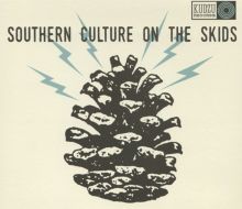 Album cover for The Electric Pinecones by Southern Culture on the Skids